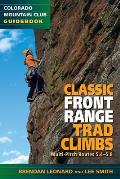 Classic Front Range Trad Climbs Multi Pitch Routes 5.4 5.8