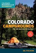 Colorado Campgrounds The 100 Best & All the Rest