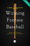 Winning Fantasy Baseball Secret Strategies of a Seven Time National Champion
