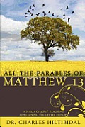 All the Parables of Matthew Thirteen