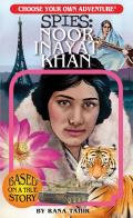Choose Your Own Adventure Spies Noor Inayat Khan