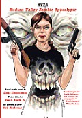 Hvza: Hudson Valley Zombie Apocalypse, The Graphic Novel