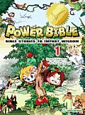 Power Bible Volume 1 From Creation to the Story of Joseph