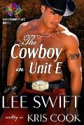 The Cowboy in Unit E