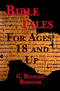 Bible Tales for Ages 18 & Up