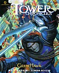 Tower Chronicles Geisthawk Volume 2