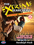 Extreme Searchers Internet Handbook A Guide for the Serious Searcher