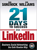 21 Days to Success with LinkedIn