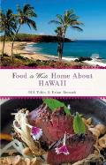 Food to Write Home About Hawaii