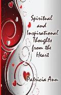 Spiritual and Inspirational Thoughts from the Heart