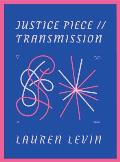 Justice Piece Transmission
