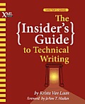 Insiders Guide To Technical Writing