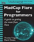 MadCap Flare for Programmers: A guide to getting the most from Flare