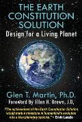 The Earth Constitution Solution: Design for a Living Planet