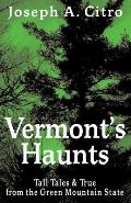 Vermont's Haunts