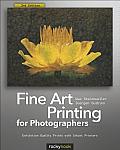 Fine Art Printing for Photographers Exhibition Quality Prints with Inkjet Printers