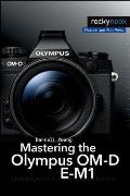 Mastering the Olympus OM D E M1