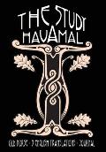 The Study Havamal: Old Norse - 3 English Translations - Journal