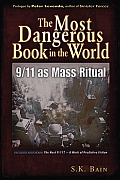 Most Dangerous Book in the World 9 11 as Mass Ritual
