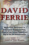 David Ferrie Mafia Pilot Participant in Anti Castro Bioweapon Plot Friend of Lee Harvey Oswald & Key to the Kennedy Assassination