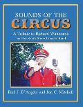 Sounds of the Circus: A Tribute to Richard Whitmarsh and the South Shore Concert Band