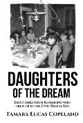 Daughters of the Dream: Eight Girls from Richmond Who Grew Up in the Civil Rights Era