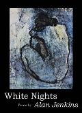 White Nights: Poems