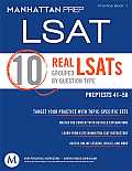 10 Real LSATs Grouped by Question Type: LSAT Practice Book I