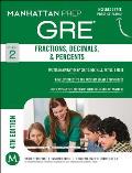Fractions Decimals & Percents GRE Strategy Guide 4th Edition