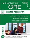 Manhattan Prep Number Properties GRE Strategy Guide 4 Manhattan Prep Strategy Guides