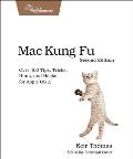 Mac Kung Fu 2nd Edition Over 400 Tips Tricks Hints & Hacks for Apple OS X