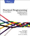 Practical Programming 2nd Edition An Introduction to Computer Science Using Python 3