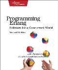 Programming ERLANG: Software for a Concurrent World
