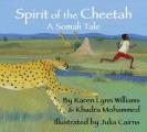 Spirit of the Cheetah: A Somali Tale