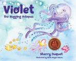 Violet the Hugging Octopus