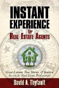 Instant Experience for Real Estate Agents