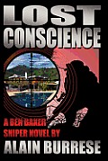 Lost Conscience: A Ben Baker Sniper Novel