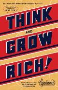 Think & Grow Rich The Original an Official Publication of the Napoleon Hill Foundation