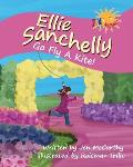 Ellie Sanchelly: Go Fly A Kite!