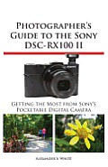 Photographers Guide to the Sony Dsc Rx100 II