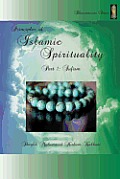Principles of Islamic Spirituality, Part 1: Sufism