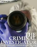 The Criminal Investigator: An Introduction to Criminal Investigations