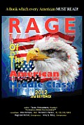 Rage of the American Middle Class, 2012 and Beyond