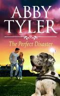 The Perfect Disaster: An Applebottom Matchmaker Society Small Town Sweet and Wholesome Romance