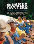 Gandy Dancers & Work Songs from the American Railroad