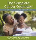 Complete Cancer Organizer Your Answers to Questions about Living with Cancer