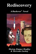 Rediscovery: A Novel of Darkover(R)