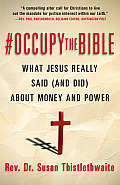 Occupy the Bible What Jesus Really Said & Did about Money & Power