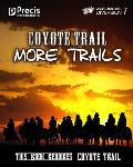 Coyote Trail: More Trails