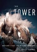 Tower Mountain of Legends Spire of Storms Cerro Torre